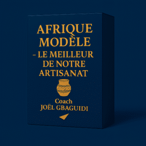 AFRIQUE MODELE -LE MEILLEUR DE NOTRE ARTISANAT