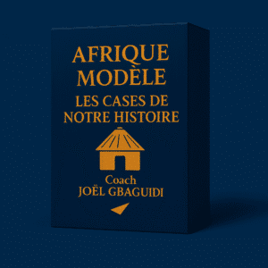 AFRIQUE MODELE-LES CASES DE NOTRE HISTOIRE