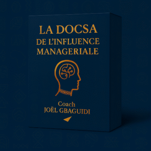 LA DOCSA DE L’INFLUENCE MANAGERIALE